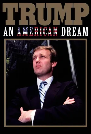 Постер сериала Трамп: Американская мечта