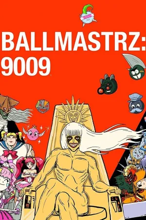 Постер сериала Повелители мяча: 9009