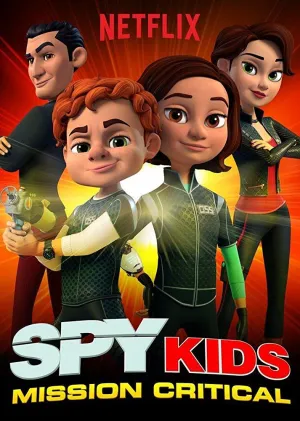 Постер сериала Дети шпионов: критическая миссия