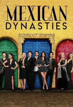 Постер сериала Мексиканские Династии