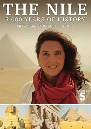 Постер сериала Нил, 5000 лет истории с Беттани Хьюз