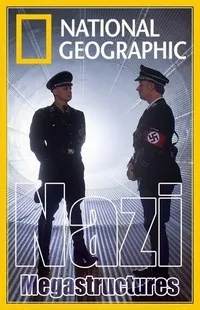 Постер сериала Суперсооружения Третьего рейха