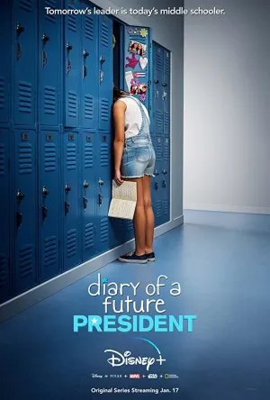 Постер сериала Дневник будущей женщины-президента