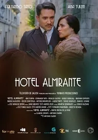 Постер сериала Отель Алмиранте