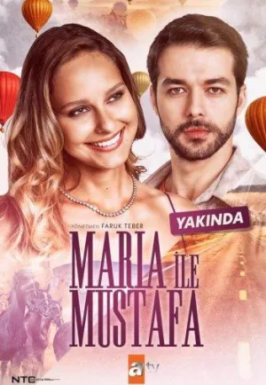 Постер сериала Мария и Мустафа