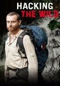 Постер сериала Хакер в дикой природе