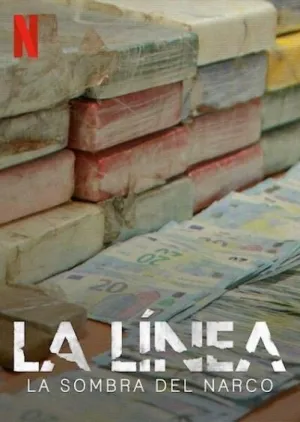Постер сериала Ла-Линеа Тень Нарко