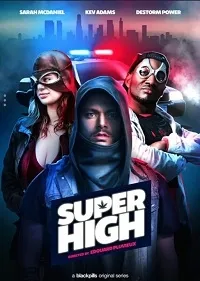 Постер сериала Сверхнакуренные