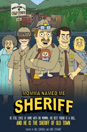 Постер сериала Мама назвала меня Шерифом