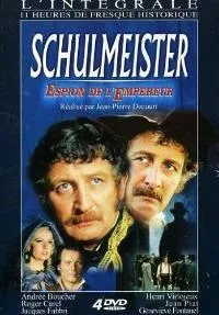 Постер сериала Шульмейстер, шпион императора