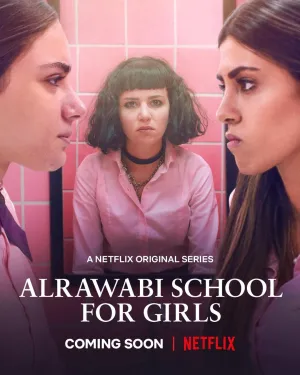 Постер сериала Аль-Раваби: Школа для девочек