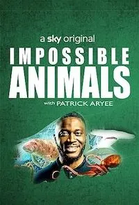 Постер сериала Невозможные животные