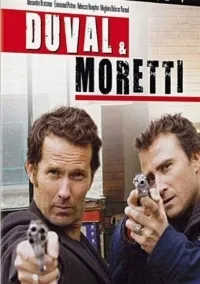 Постер сериала Дюваль и Моретти