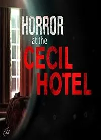 Постер сериала Ужас в отеле Cecil