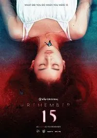 Постер сериала Помни 15