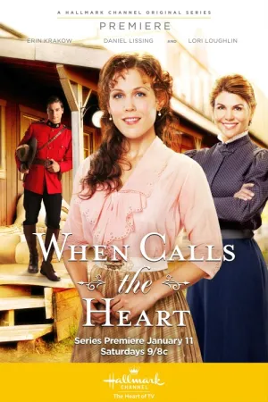 Постер сериала Когда зовет сердце