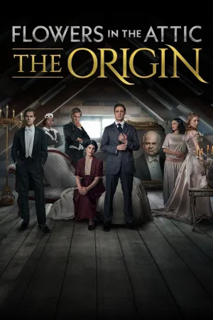 Постер сериала Цветы на чердаке: Начало
