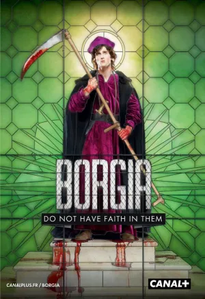 Постер сериала Борджиа (Франция)