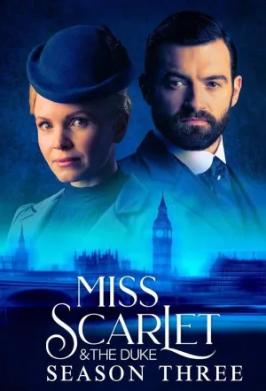 Постер сериала Мисс Скарлет и Герцог, 3 сезон