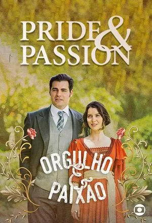 Постер сериала Гордость и страсть