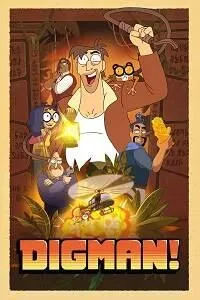 Постер сериала Дигман!, 2 сезон
