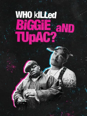 Постер сериала Кто убил Бигги и Тупака?