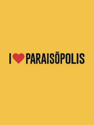 Постер сериала Я люблю Параисополис