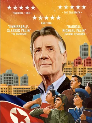 Постер сериала Майкл Пэйлин в Северной Корее