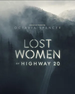 Постер сериала Пропавшие женщины шоссе 20