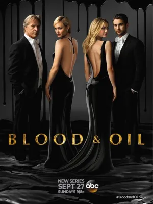 Постер сериала Кровь и нефть