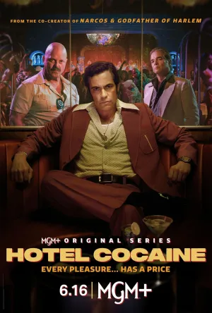 Постер сериала Отель "Кокаин"