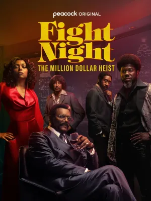 Постер сериала Ночь боя: Ограбление на миллион долларов