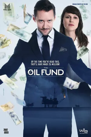 Постер сериала Нефтяной фонд