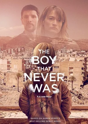 Постер сериала Мальчик которого никогда не было