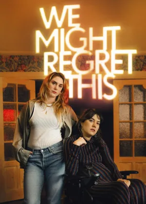 Постер сериала Мы еще пожалеем об этом