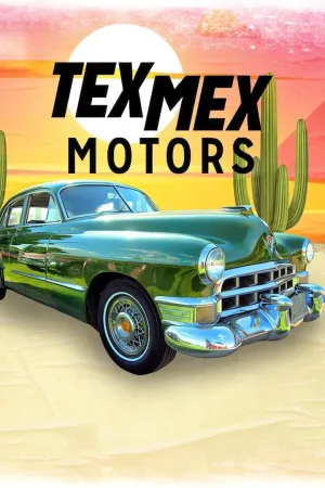 Постер сериала Винтажные авто: Из Мексики в Техас