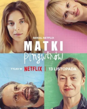 Постер сериала Мамы пингвинов