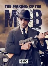 Постер сериала Рождение мафии: Чикаго