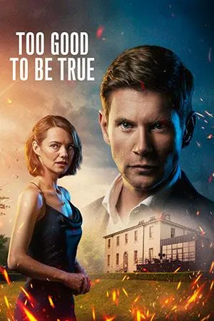 Постер сериала Слишком хорошо, чтобы быть правдой