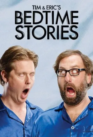 Постер сериала Сказки на ночь Тима и Эрика, 1 сезон