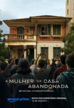 Постер сериала Забытая: Женщина в заброшенном доме