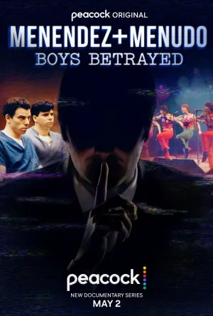 Постер сериала Менендес + Менудо Преданные мальчики
