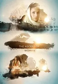 Постер сериала Восхождение женщины