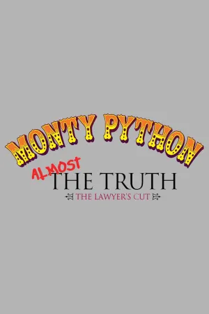 Постер сериала Монти Пайтон: Почти что правда — версия юристов