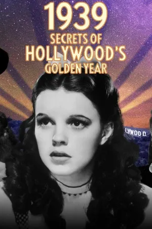 Постер сериала 1939: Секреты золотого периода Голливуда