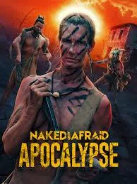 Постер сериала Голые и напуганные: Апокалипсис