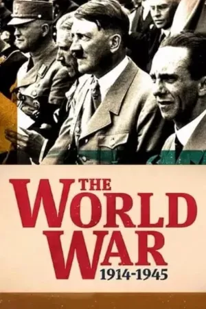 Постер сериала Мировая война: 1914-1945