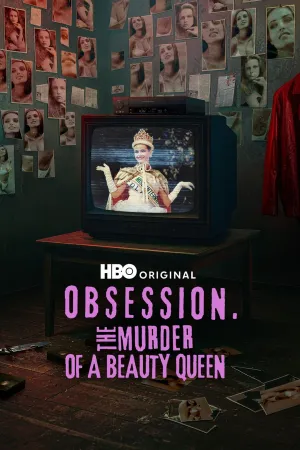 Постер сериала Навязчивая идея: Убийство королевы красоты