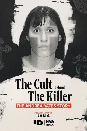 Постер сериала Культ за убийцей: История Андреа Йейтс
