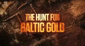 Постер сериала В поисках балтийского золота, 2 сезон